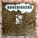 The Bonediggers - Bonediggers