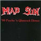 Mad Sin - '99 Psycho 'N Glamrock Demos